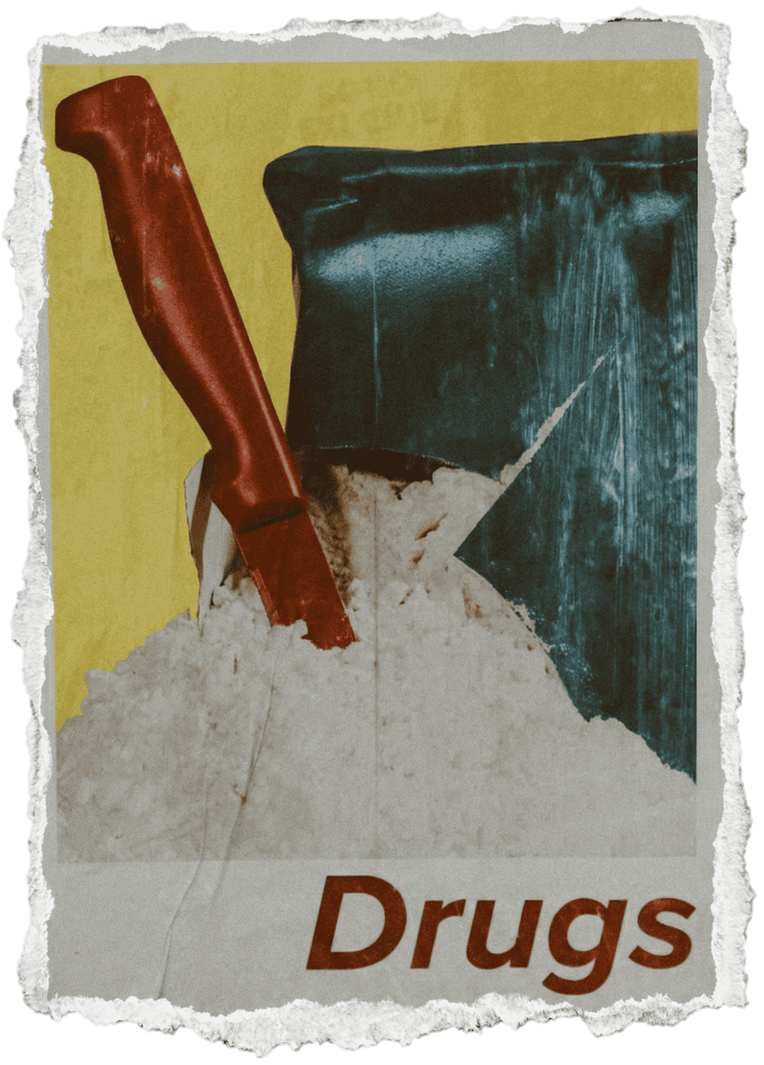 Poster about drugs